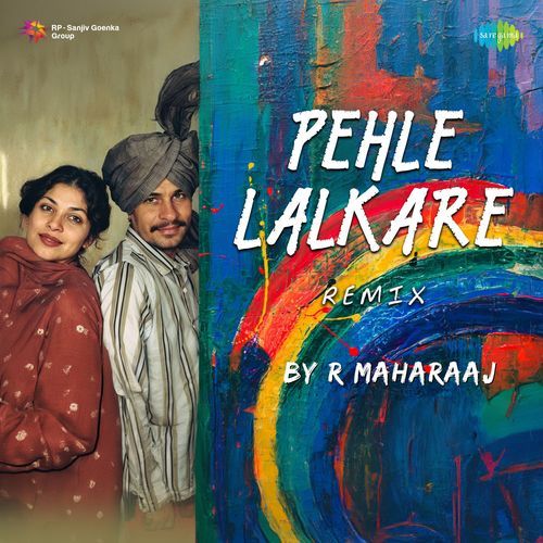 Pehle Lalkare - Remix