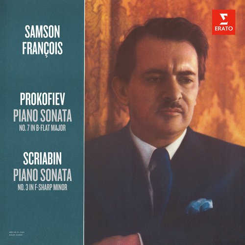Prokofiev: Piano Sonata No. 7, Op. 83 - Scriabin: Piano Sonata No. 3, Op. 23