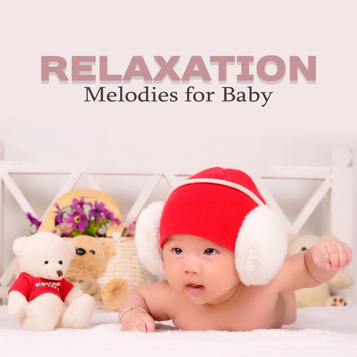 Relaxation Melodies for Baby – Healing Lullabies for Sleep, Peaceful Songs, Bedtime, Baby Music, Schubert, Tchaikovsky