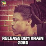 Release Dem Brain