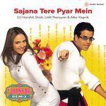 Sajana Tere Pyar Mein (Jhankar Remix)