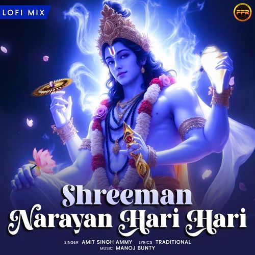 Shreeman Narayan Hari Hari (Lofi Mix)