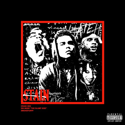 Stain (feat Ski Mask the Slumpgod & Smokepurpp)_poster_image