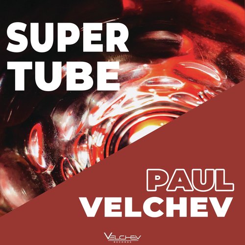 Super Tube
