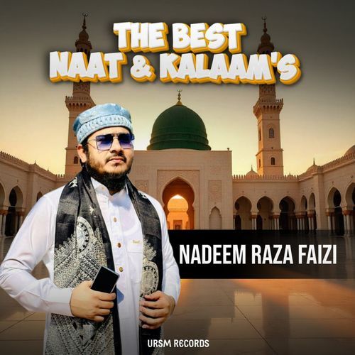 The Best Naat & Kalaam's