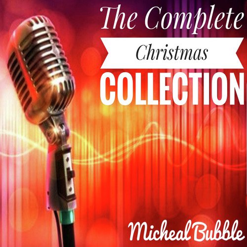 The Complete Christmas Collection