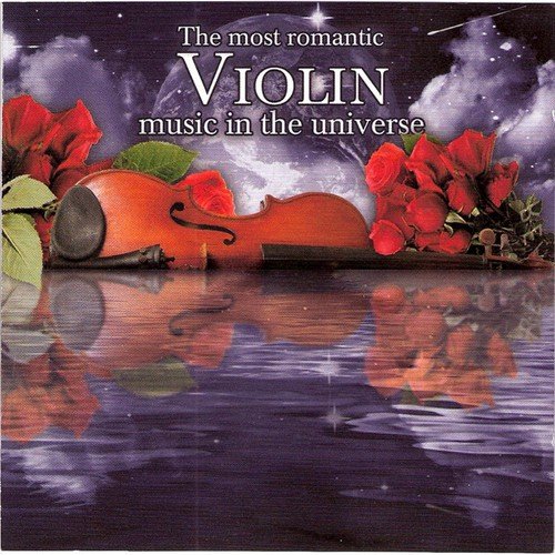 The Most Romantic Violin Music In the Universe