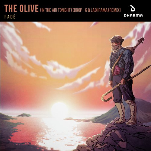 The Olive (In The Air Tonight) (Drop - G &amp; Labi Ramaj Remix)_poster_image