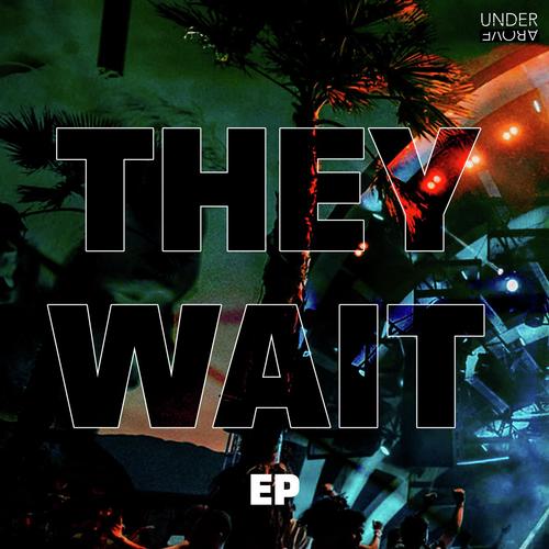 They Wait EP