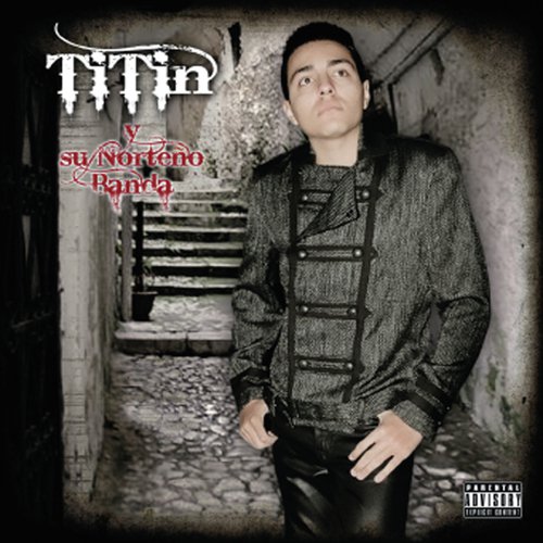 Titin Y Su Norteno Banda