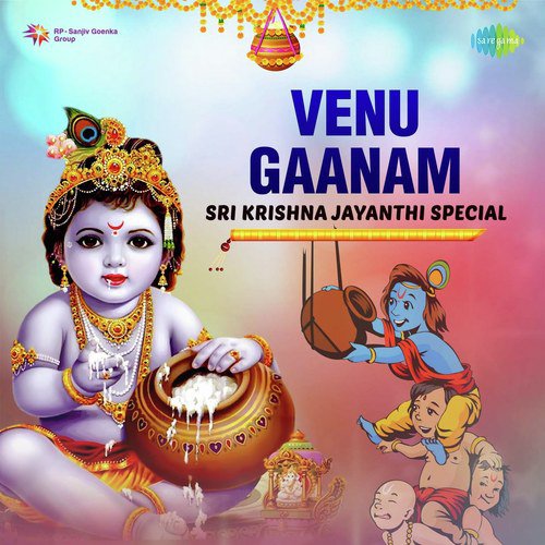 Venu Gaanam - Sri Krishna Jayanthi Special
