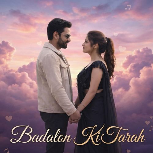 badalon Ki Tarah