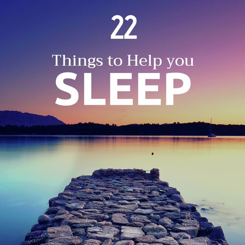 22 Things to Help you Sleep_poster_image