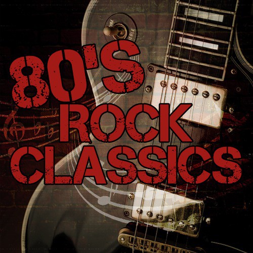80's Rock Classics