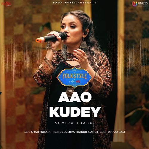 Aao Kudey (From "Folkstyle")
