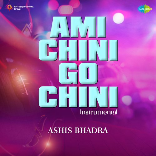 Ami Chini Go Chini - Instrumental