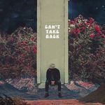 Can't Take Back