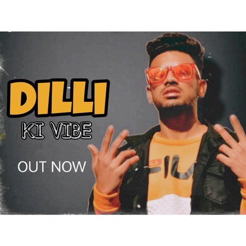 DILLI KI VIBE - AKSHAY MODDY | NEW RAP SONG 2022