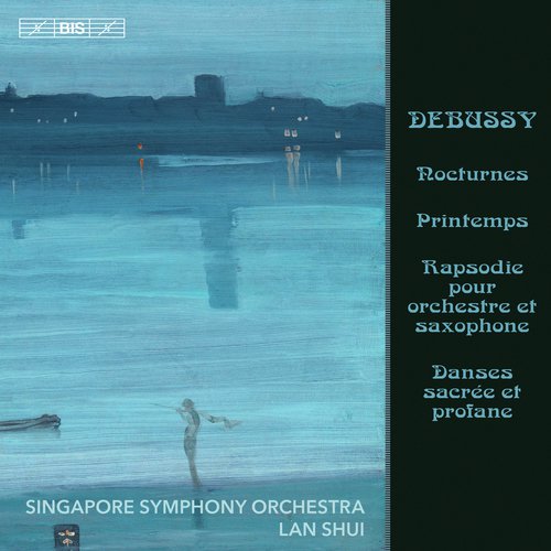 Debussy: Nocturnes, L. 91 & Other Orchestral Works