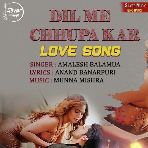 Dil Mein Chhupa Kar Love Song