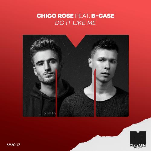 Do It Like Me (feat. B-Case)_poster_image