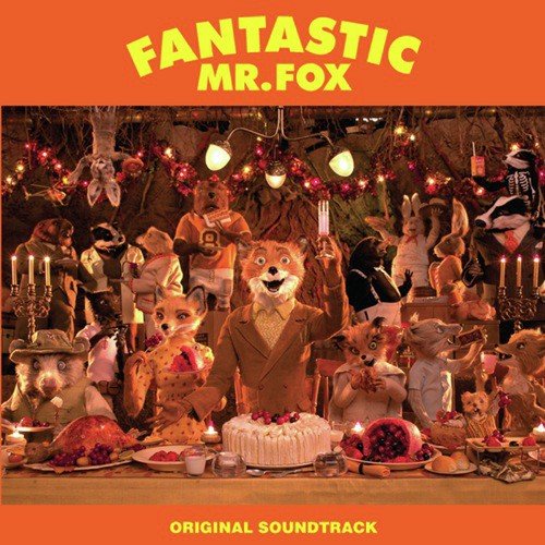 Fantastic Mr. Fox (Original Soundtrack) ([Blank])