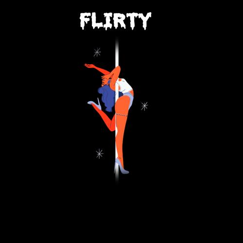 Flirty
