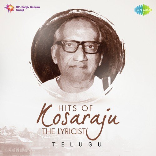 Hits Of Kosaraju - The Lyricist_poster_image