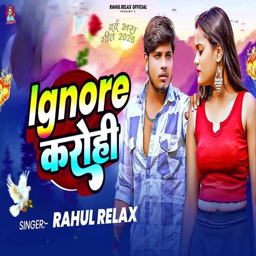 Ignore Karohi