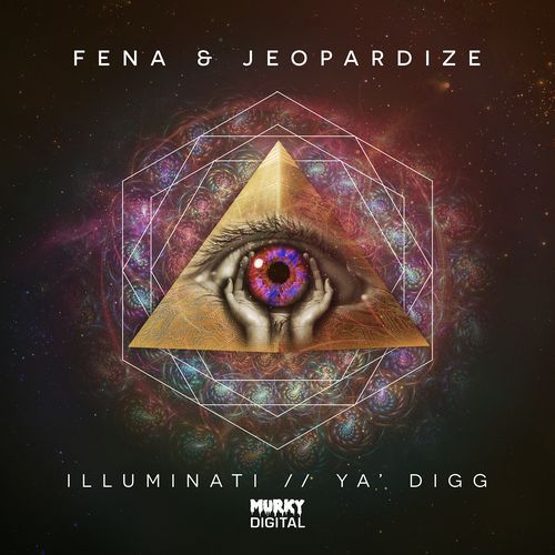 Illuminati/Ya' Dig