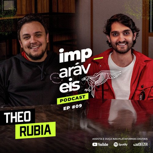 Imparáveis | #EP09 - Filipe Levak e Theo Rubia cover art