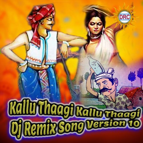 Kallu Thaagi Kallu Thaagi (Dj Remix Song Version 10)