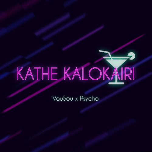 Kathe Kalokairi (feat. Vousou)_poster_image