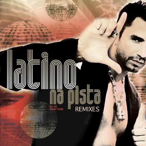 Latino na Pista - Remixes_poster_image