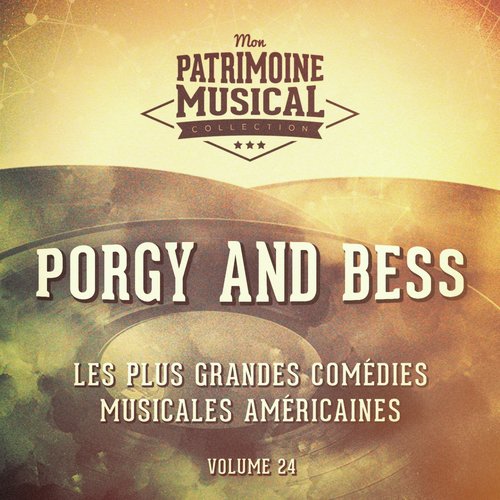 Les plus grandes comédies musicales américaines, Vol. 24 : Porgy and Bess_poster_image