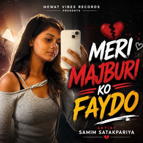 Meri Majburi Ko Faydo
