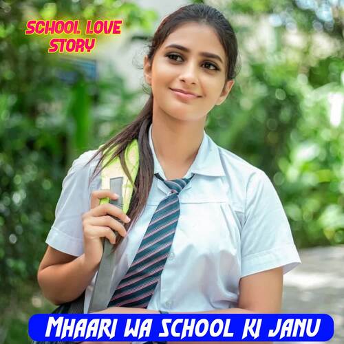 Mhaari wa school ki janu