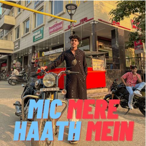 Mic Mere Haath Mein
