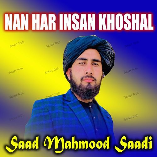 Nan Har Insan Khoshal