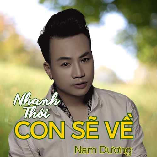 Nhanh Thôi Con Sẽ Về