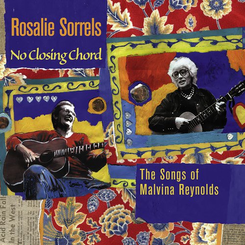 No Closing Chord - The Songs of Malvina Reynolds