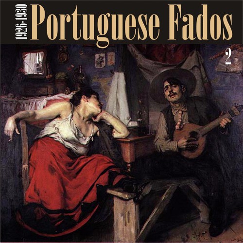 Portuguese Fados (1926 - 1930), Vol. 2