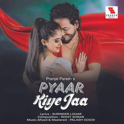 Pyaar Kiye Jaa-Jws9SRhGcXg