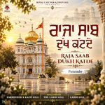 Raja Saab Dukh Katde