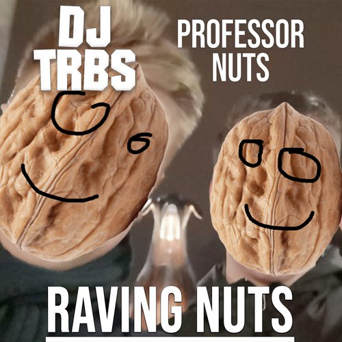 Raving Nuts (April Fools 2020)