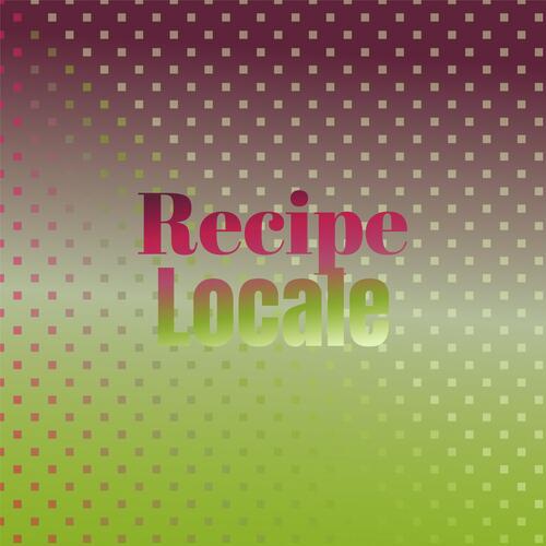 Recipe Locale