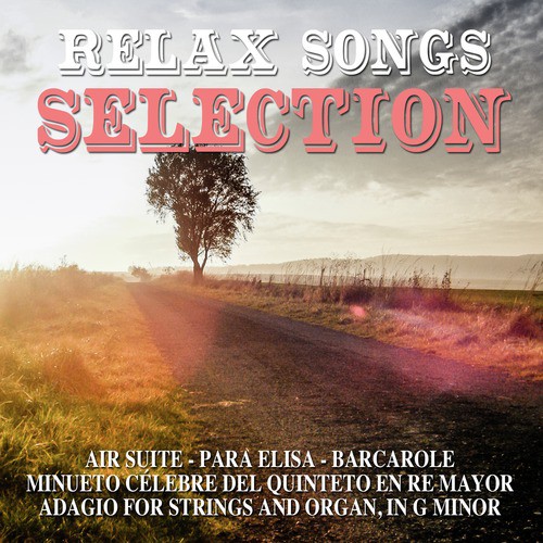 Relax Songs Selection