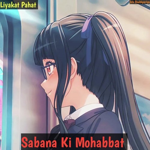 Sabana Ki Mohabbat