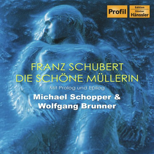 Schubert, F.: Schöne Müllerin (Die)