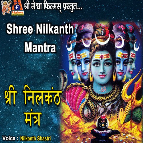 Shree Nilkanth Mantra